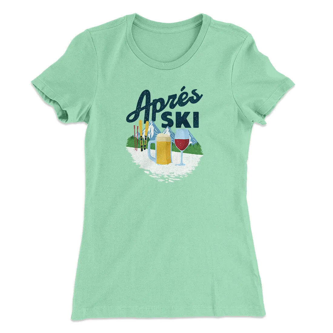 Aprés Ski Women's T-Shirt