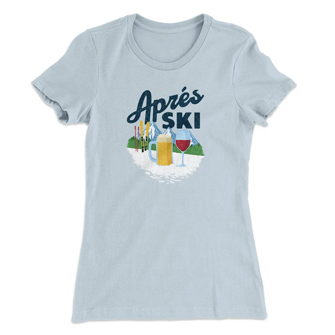Aprés Ski Women's T-Shirt